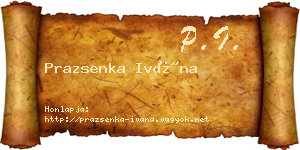 Prazsenka Ivána névjegykártya